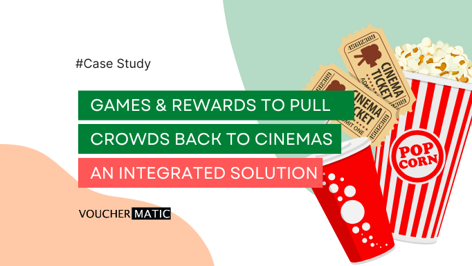 Case Study: Incentivising Customers to Return to Cinemas Using Gamified Rewards
