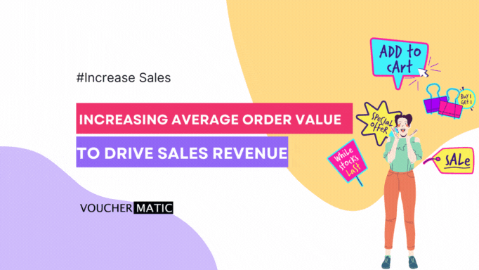 Increasing Average Order Value to Drive Sales Revenue